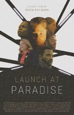Watch Launch at Paradise (Short 2022) Freemovieswatch