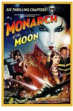 Watch Monarch of the Moon Freemovieswatch