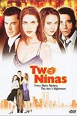 Watch Two Ninas Freemovieswatch