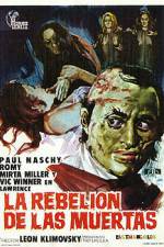 Watch La rebelin de las muertas Freemovieswatch