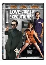 Watch Love Comes to the Executioner Freemovieswatch