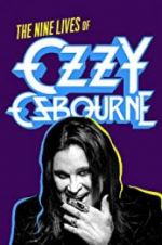 Watch Biography: The Nine Lives of Ozzy Osbourne Freemovieswatch