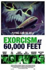 Watch Exorcism at 60,000 Feet Freemovieswatch