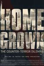 Watch Homegrown: The Counter-Terror Dilemma Freemovieswatch