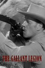 Watch The Gallant Legion Freemovieswatch