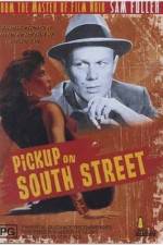 Watch Pickup on South Street Freemovieswatch