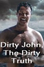 Watch Dirty John, The Dirty Truth Freemovieswatch