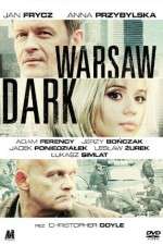 Watch Warsaw Dark Freemovieswatch