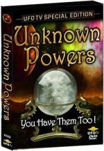 Watch Unknown Powers Freemovieswatch