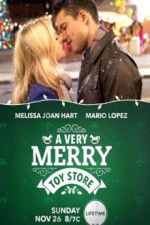 Watch A Very Merry Toy Store Freemovieswatch