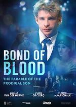 Watch Bond of Blood Freemovieswatch