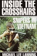 Watch Sniper Inside the Crosshairs Freemovieswatch