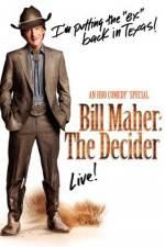 Watch Bill Maher The Decider Freemovieswatch