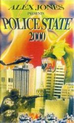 Watch Police State 2000 Freemovieswatch