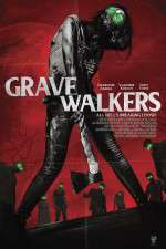Watch Grave Walkers Freemovieswatch