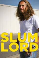 Watch Slum Lord Freemovieswatch