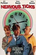 Watch Nervous Ticks Freemovieswatch