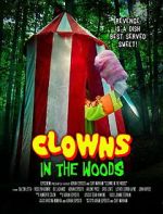 Watch Clowns in the Woods Freemovieswatch