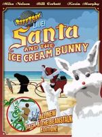 Watch RiffTrax Live: Santa and the Ice Cream Bunny Freemovieswatch
