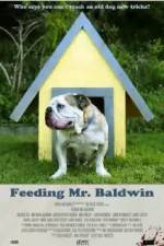 Watch Feeding Mr. Baldwin Freemovieswatch