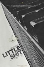 Watch Little Shit Freemovieswatch