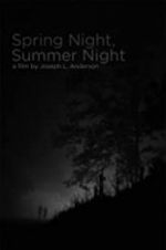 Watch Spring Night, Summer Night Freemovieswatch