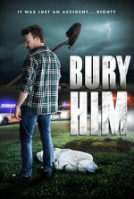 Watch Bury Him Freemovieswatch