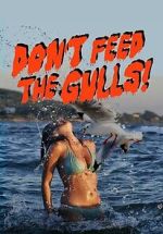 Watch Don\'t Feed the Gulls Freemovieswatch