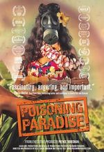 Watch Poisoning Paradise Freemovieswatch