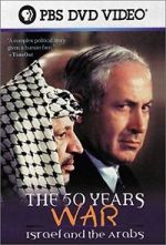 Watch The 50 Years War: Israel and the Arabs Freemovieswatch