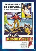 Watch Rumble on the Docks Freemovieswatch