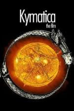Watch Kymatica Freemovieswatch