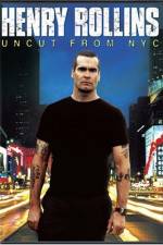 Watch Henry Rollins Uncut from NYC Freemovieswatch