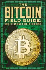 Watch The Bitcoin Field Guide Freemovieswatch