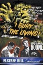 Watch I Bury the Living Freemovieswatch