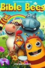 Watch Bible Bees Freemovieswatch