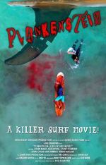Watch Plankenstein: A Killer Surf Movie Freemovieswatch