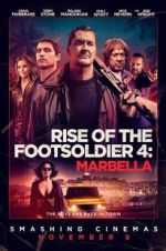 Watch Rise of the Footsoldier: Marbella Freemovieswatch
