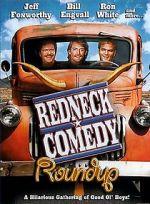 Watch Redneck Comedy Roundup Freemovieswatch