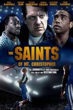 Watch The Saints of Mt. Christopher Freemovieswatch