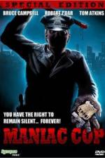 Watch Maniac Cop Freemovieswatch
