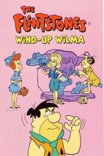 Watch The Flintstones: Wind-Up Wilma Freemovieswatch