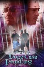 Watch Dope Case Pending Freemovieswatch