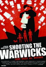 Watch Shooting the Warwicks Freemovieswatch