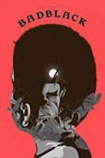 Watch Bad Black Freemovieswatch