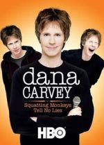 Watch Dana Carvey: Squatting Monkeys Tell No Lies (TV Special 2008) Freemovieswatch