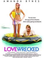 Watch Lovewrecked Freemovieswatch