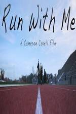 Watch Run with Me Freemovieswatch