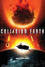 Watch Collision Earth Freemovieswatch