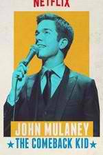 Watch John Mulaney: The Comeback Kid Freemovieswatch